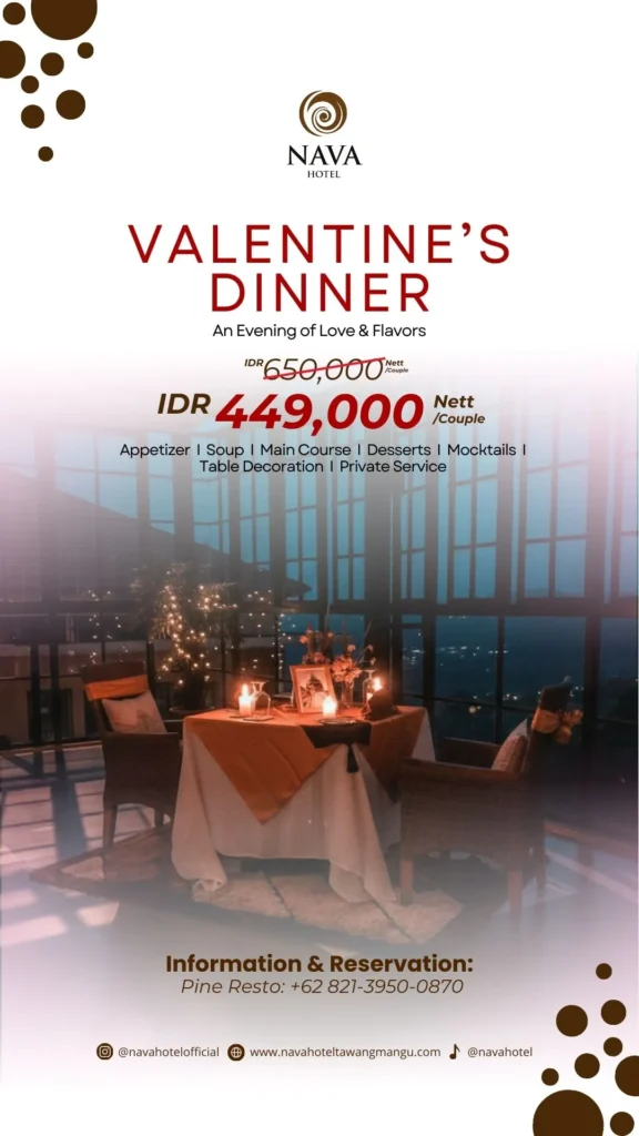 Valentine Dinner Tawangmangu 2026 Nava Hotel