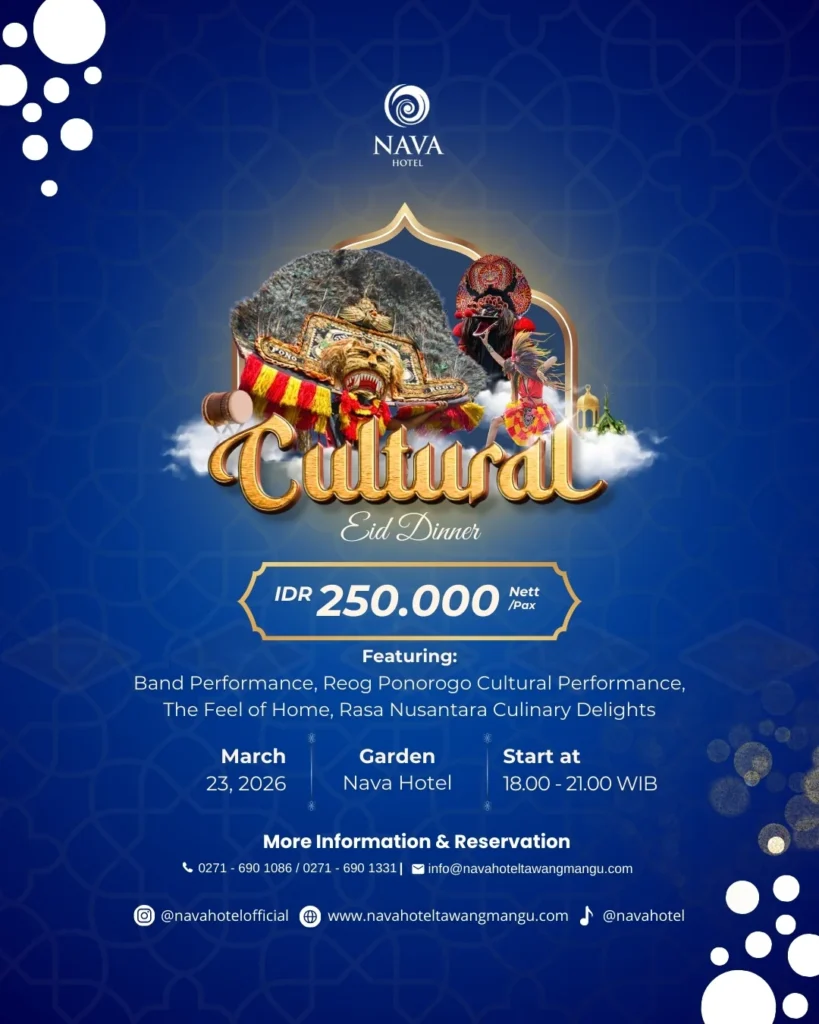 cultural eid dinner nava hotel tawangmangu reog ponorogo
